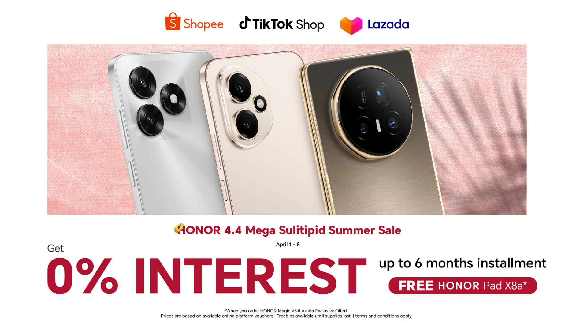 HONOR 4.4 sale from April 1 to 8